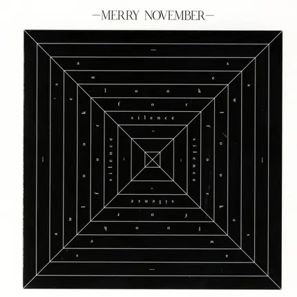 Merry November - As We Look For Silence