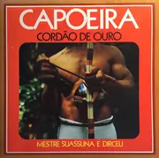 LP - Mestre Suassuna E Dirceu de Medeiros - Capoeira Cordão De Ouro