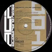 Mescalinum United - We Have Arrived 2002 (Remixes)