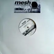 Mesh - Not Prepared - Dance