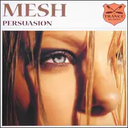 Mesh - Persuasion