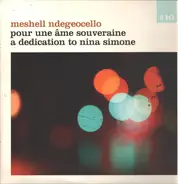 Me'Shell NdegéOcello - Pour Une Âme Souveraine A Dedication To Nina Simone