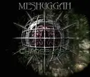 CD - Meshuggah - Chaosphere