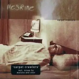mesrine - carpet crawlers (moloko)