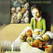 Mess Age - Crushed Inside