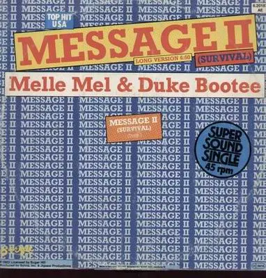 Melle Mel & Duke Bootee - message 2 (survival)