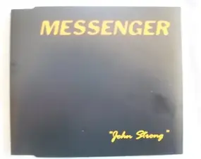 MESSENGER - John Strong