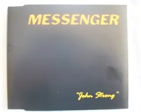 MESSENGER - John Strong