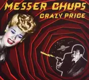 Messer Chups - Crazy Price