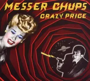 Messer Chups - Crazy Price