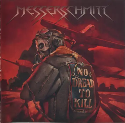 Messerschmitt - No Dread To Kill