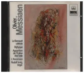 Olivier Messiaen - Die Frühen Orgelwerke