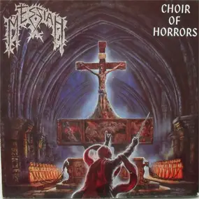 Messiah - Choir of Horrors