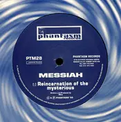 Messiah - Reincarnation Of The Mysterious / Drum Of The Temple