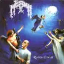 Messiah - Rotten Perish