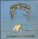 LP - Messiah - Extreme Cold Weather