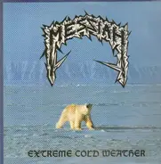 Messiah - Extreme Cold Weather