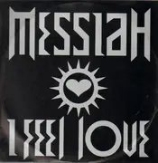12inch Vinyl Single - Messiah - I Feel Love