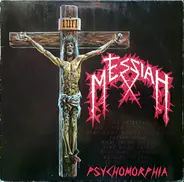 Messiah - Psychomorphia