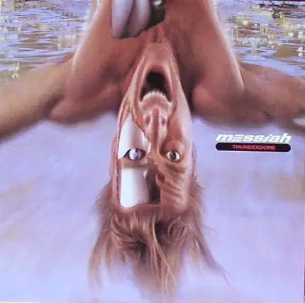 Messiah - Thunderdome