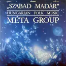 LP - Méta - 'Szabad Madár'