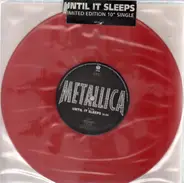 Metallica - Until It Sleeps