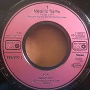 7inch Vinyl Single - Metallic Traffic - K.K.
