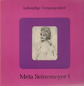 Meta Seinemeyer - Lebendige Vergangenheit I