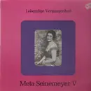 LP - Meta Seinemeyer - Lebendige Vergangenheit V