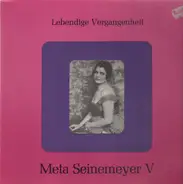 Meta Seinemeyer - Lebendige Vergangenheit