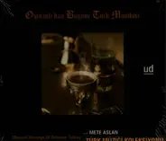 Mete Aslan - Osmanli'dan Bugüne Türk Musikisi