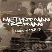 Method Man & Redman - Live in Paris