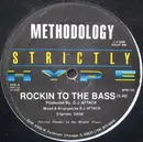 12inch Vinyl Single - Methodology - Rockin To The Bass / Take A Ride