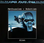 Methusalem - Robotism / Alien