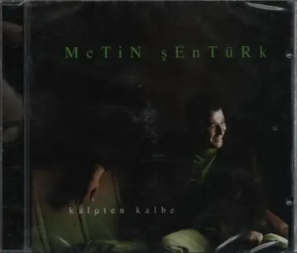 Metin Şentürk - Kalpten Kalbe