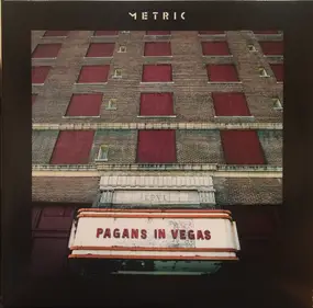 Metric - Pagans in Vegas