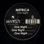Metrica - ONE NIGHT