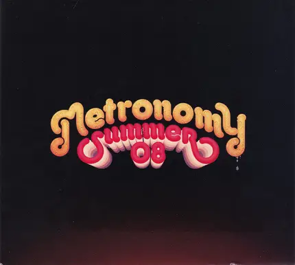 Metronomy - Summer 08