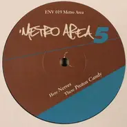 Metro Area - Metro Area 5