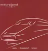 LP - Metroland - Thalys - incl. CD