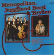 Metropolitan Jazz Band & Beryl Bryden - Metropolitan Jazz Band & Beryl Bryden