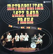 Metropolitan Jazz Band - Spirála / Spiral