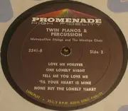 LP - Metropolitan Strings And The Montigo Choir - Twin Pianos And Percussion - Mono