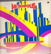 Metropolis - Die Zeit Ist Ab