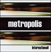 CD - Metropolis - International!