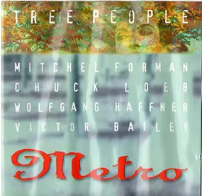 Metro - Tree People