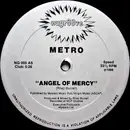 12inch Vinyl Single - Metro - Angel Of Mercy - Nu Groove House
