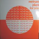 LP - Metrum - Plays For You - Numbered