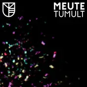 Meute - Tumult