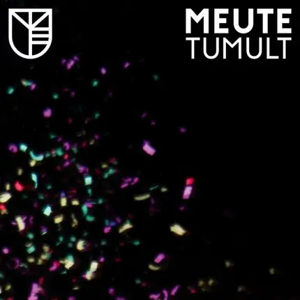 Meute - Tumult